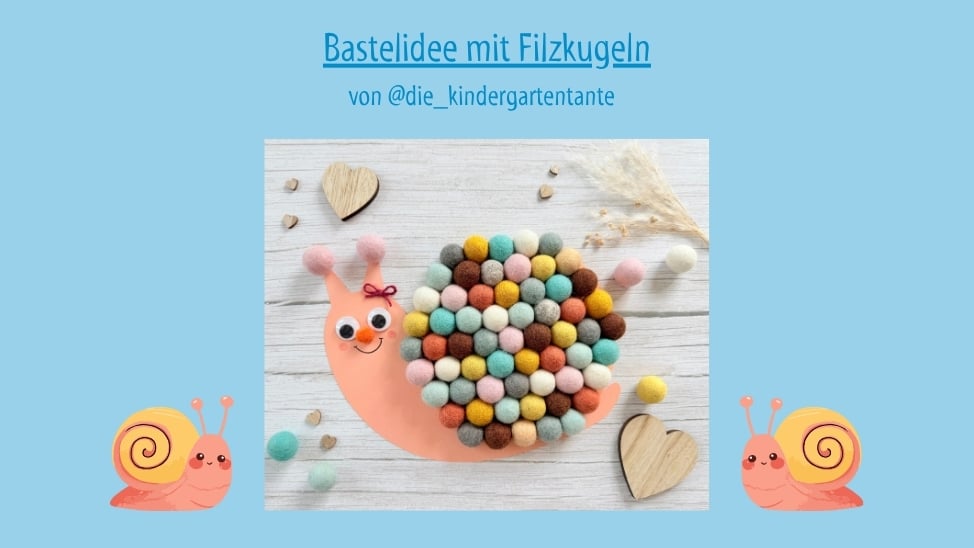 Bastelidee: Schnecke mit Filzkugeln