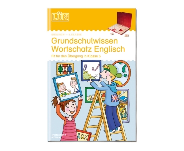 LÜK Primarschulwissen Wortschatz Englisch zwei Kinder die Bilderrahmen mit verschiedenen Motiven hochhalten auf dem Cover des Heftes