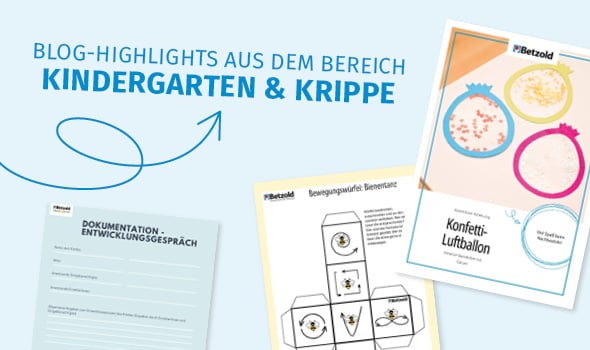 Blog-Highlights aus dem Bereich Kindergarten & Krippe