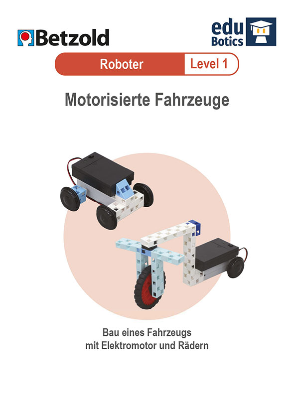 Download Anleitung Roboter 1 Motorisierte Fahrzeuge